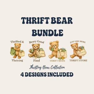 Thrift Bear PNG Bundle, Vintage Teddy Bear Set, Thrift Shirt Designs, Reseller Humor Pack