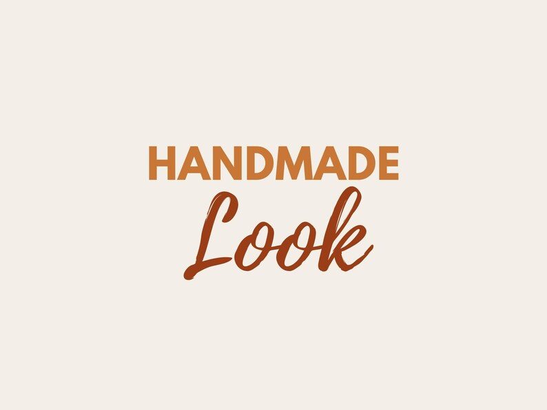 May include: A graphic design on a light beige background featuring the word HANDMADE in bold, uppercase, orange-brown sans-serif letters, positioned above the word Look written in a dark brown, cursive, handwritten-style script font.