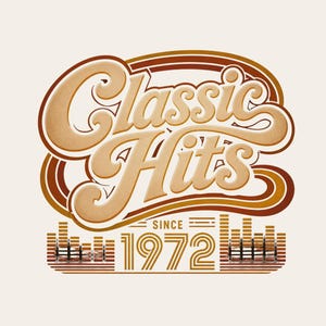May include: A retro-style graphic with the words "Classic Hits" in a textured, tan font, outlined in brown. Below, it reads "Since 1972" with stylized sound wave bars. The background is a light beige.