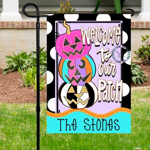 Welcome to Our Patch Halloween Garden Flag: Fall Pumpkin Decor