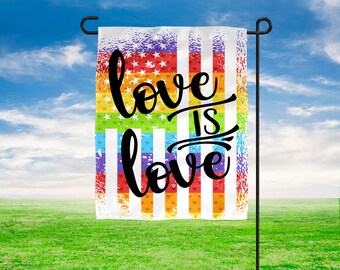 Love is Love Garden Flag: Double-Sided LGBT Pride Decor