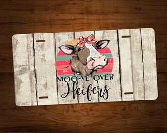 Move Over Heifers Cow License Plate, Boho License Plate, License Plate, car coasters, car charms, cow car charms