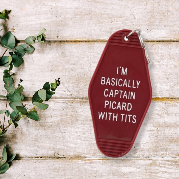 I'm Basically Captain Picard with Tits Motel Style Keychain in Dark Red star trek science fiction patrick stewart geek nerd gift keytag