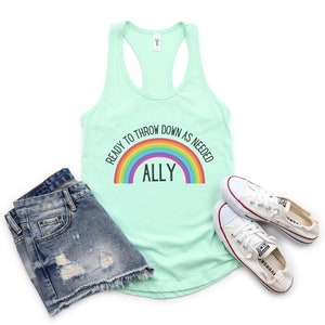 LGBTQ Ally Ready To Throw Down Rainbow Women&#39;s Ideal Racerback Tank