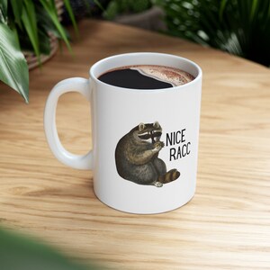 Nice Racc Ceramic Mug 11oz