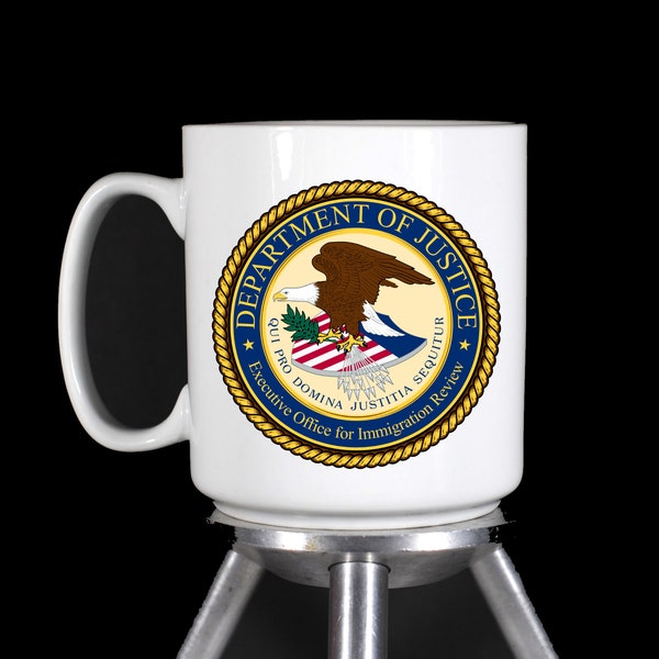 DOJ - Executive Office of Immigration Review Personalized Coffee Mug (Dishwasher Safe Thermal Printed Ceramic) - Handmade by TheGlassyLass