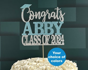 Congrats Graduation Cake Topper - Class of 2024 Personalized Custom Cake Topper - Graduation Party Decorations - Congrats Grad Decor