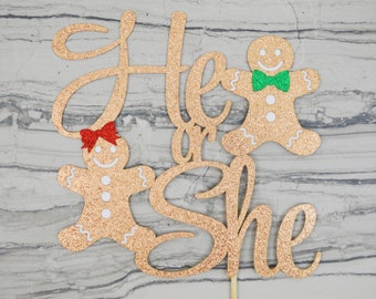 He or She Gingerbread Christmas Cookie Cake Topper - Gender Reveal Baby Shower - Christmas Baby Shower - Winter Baby Sprinkle - Boy or Girl