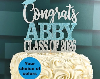 Congrats Graduation Cake Topper - Class of 2026 Personalized Custom Cake Topper - Graduation Party Decorations - Congrats Grad Decor
