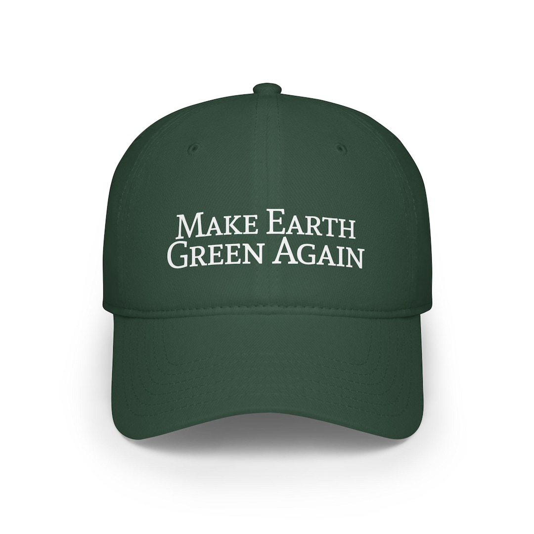 Make Earth Green Again Low Profile Baseball Cap Eco-friendly Hat