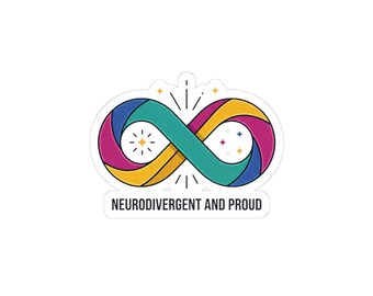 Pegatina Neurodivergente y Orgullosa del Infinito, Orgullo Neurodiversitario Autista, Calcomanía Sensible a los Sensoriales