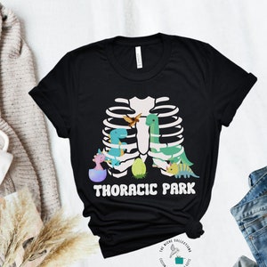 Thoracic Park Shirt, Thoracic Surgery T Shirt, OR Nurses, OR Doctor, Gift For Nurse, Nurse Humor Tee, Funny Nurse T-Shirt, Nurse Life Tshirt