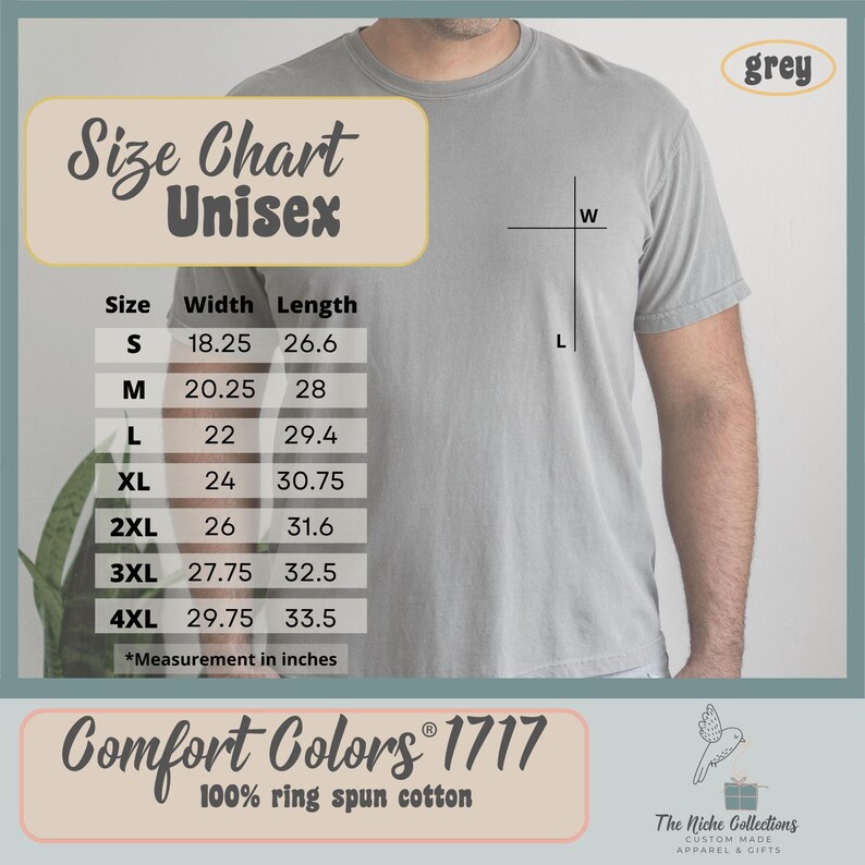 Puede incluir: Tabla de tallas unisex para una camiseta gris con medidas en pulgadas. La tabla muestra el ancho y la longitud de la camiseta en las tallas S, M, L, XL, 2XL, 3XL y 4XL. El texto "Comfort Colors 1717 100% ring spun cotton" est&aacute; en la parte inferior de la tabla.
