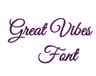 Great Vibes Embroidery Machine Font in Multiple formats (1", 2" & 3" sizes, upper and lower case + numbers) - INSTANT DOWNLOAD - Item #1026