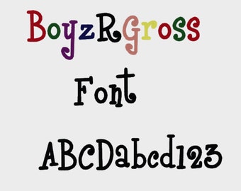 Boyz R Gross Embroidery Machine Font in Multiple formats, 1/2", 1", 2" & 3" (upper, lower case + numbers) - INSTANT DOWNLOAD - Item # 1012