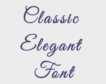 Classic Elegant Embroidery Machine Font in Multiple file formats (1", 2" & 3" sizes) - INSTANT DOWNLOAD - Item # 1037