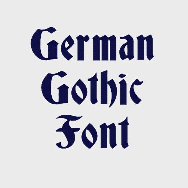 German Gothic Embroidery Machine Font in 4 sizes (0.5", 1", 2" & 3") upper and lower case + numbers - INSTANT DOWNLOAD -  Item # 1106