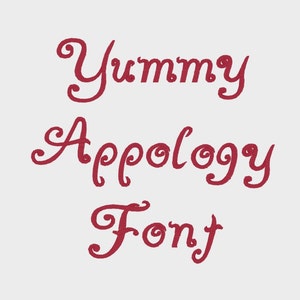 Yummy Appology Embroidery Machine Font in 11 sizes (0.3&quot; to 3.3&quot;) upper and lower case + numbers - INSTANT DOWNLOAD -  Item # 1090