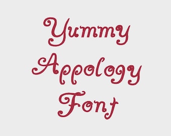 Yummy Appology Embroidery Machine Font in 11 sizes (0.3" to 3.3") upper and lower case + numbers - INSTANT DOWNLOAD -  Item # 1090