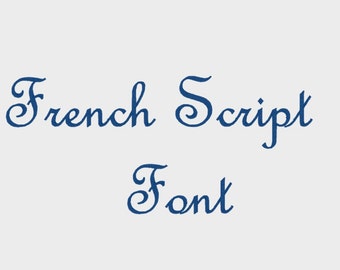 French Script Embroidery Machine Font in multiple file formats, 1/2, 1, 2 & 3 inch letters and numbers - INSTANT DOWNLOAD - Item # 1048