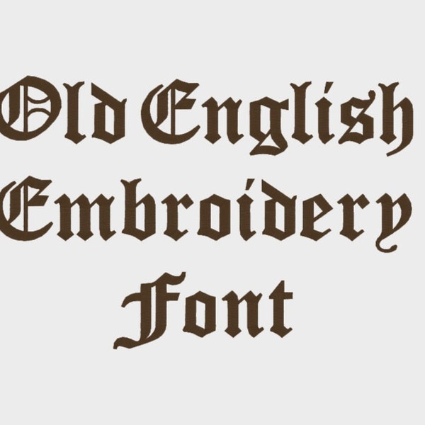 Old English Embroidery Machine Font in multiple formats (1/2", 1", 2" & 3" sizes - upper and lower case) - INSTANT DOWNLOAD -  Item # 1019