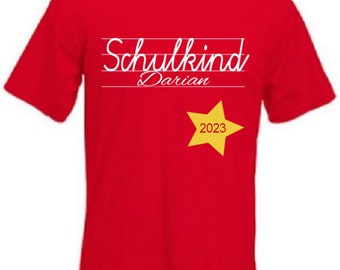 T-Shirt Schulkind 2023 Einschulung  Wunschname