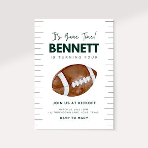May include: A white invitation with green and black text that reads "It's Game Time! Bennett is turning four. Join us at kickoff March 30, 2024 | 6PM 123 Touchdown Lane, Home, Texas RSVP to Mary". A watercolor illustration of a brown and white football is in the center of the invitation.