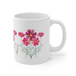 Personalized October Birth Flower Cosmos Coffee, Tea, Hot Chocolate Lovers Mug, 11oz - Birthday, Bridesmaid, Teacher, Thank You, Get Well