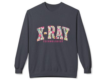 X-Ray Technologist Sweatshirt, X-Ray Tech Crewneck, Support Healthcare Heroes
