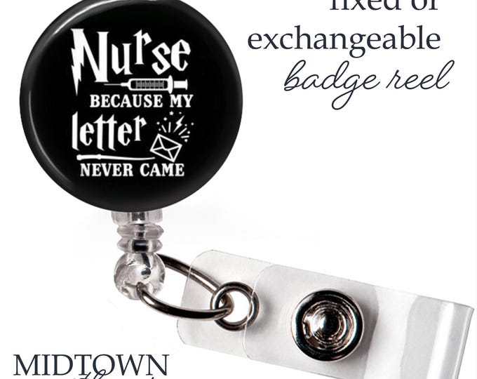 Nurse Hogwarts Letter Badge Reel or Exchangeable Topper