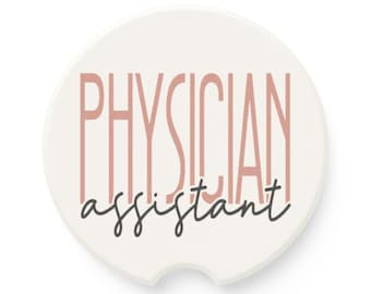 Physician Assistant Soapstone Car Coaster | Unique Gift for Healthcare Professionals, Car Accessories, Home Decor, Auto Coaster