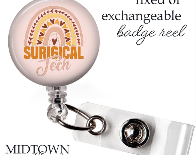 Surgical Tech Rainbow Badge Reel or Exchangeable Topper