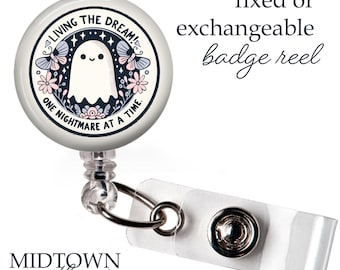 Living the Dream Badge Reel or Exchangeable Topper