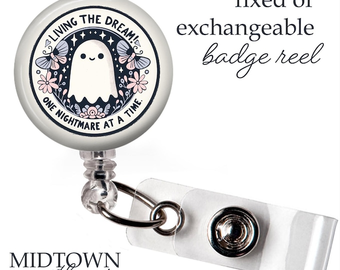 Living the Dream Badge Reel or Exchangeable Topper