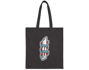 Stay Sharp Cotton Canvas Tote Bag | Eco-Friendly, Reusable Grocery Bag, Beach Tote, Perfect Gift for Barbers, Cool Artsy Style