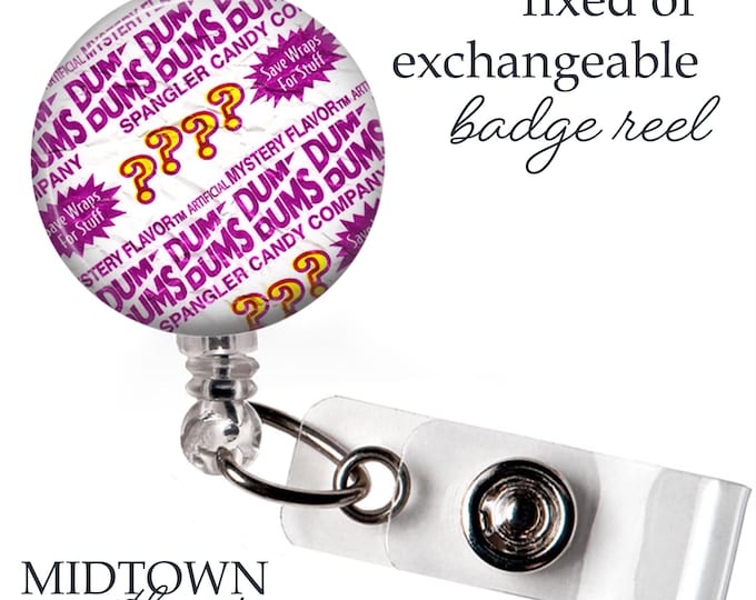 Dum Dum Wrapper Badge Reel or Exchangeable Topper