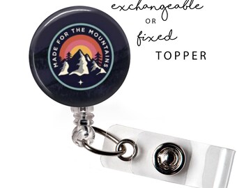 TRA - Made for the Mountains Badge Reel or Exchangeable Button