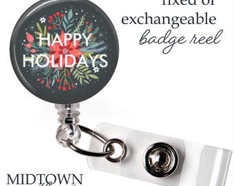 Happy Holidays Badge Reel or Exchangeable Topper