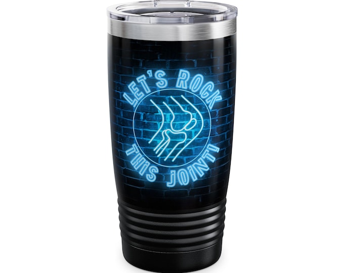 Lets Rock This Joint neon logo Tumbler | 20oz Ringneck stainless travel cup
