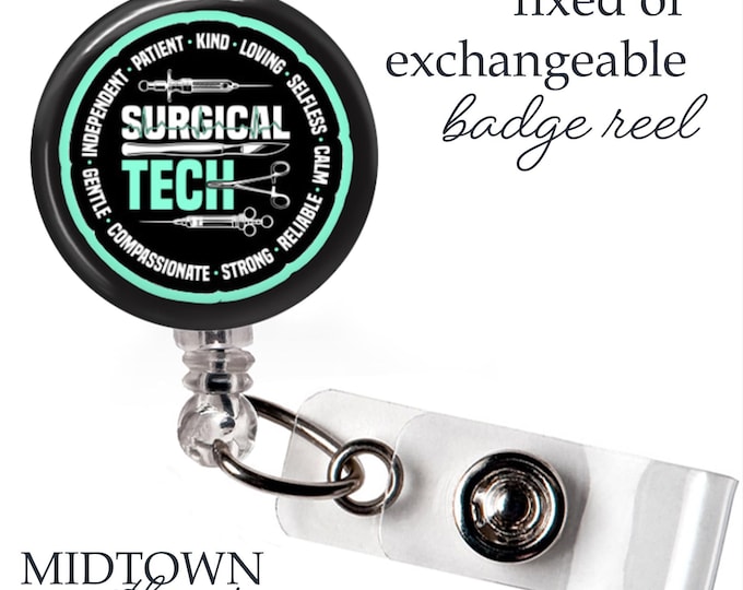 Surgical Tech Badge Reel or Exchangeable Topper