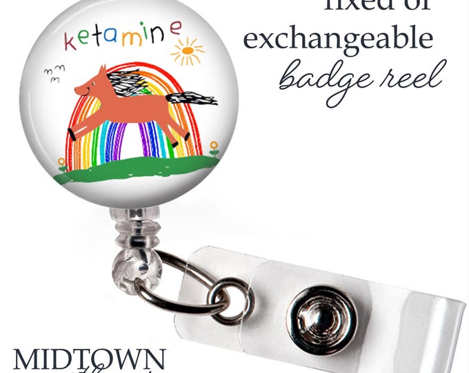 Ketamine Badge Reel or Exchangeable Topper