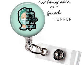 MED - Be a Nurse Badge Reel or Exchangeable Button