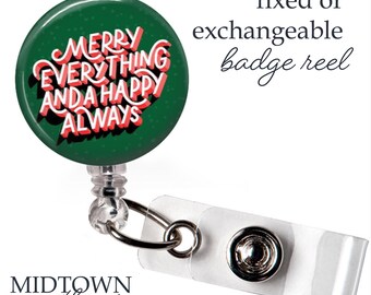 Merry Christmas Everything Badge Reel or Exchangeable Topper