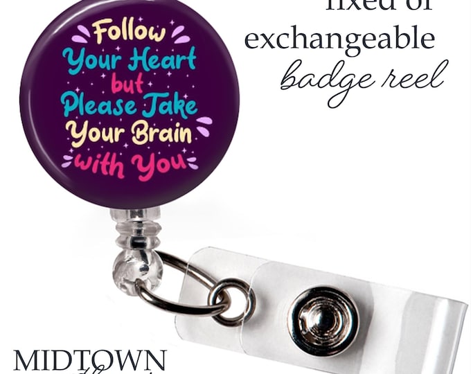 Take Your Brain with You Badge Reel or Exchangeable Topper