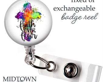 Faith Over Fear Badge Reel or Exchangeable Topper