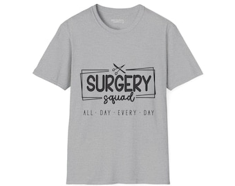 Surgery Squad Unisex T-Shirt, Gift for Nurses, Healthcare Worker Appreciation, Summer Wardrobe, Nursing Student Shirt