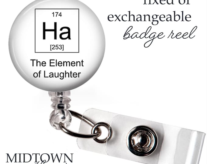 Element of Laughter Badge Reel or Exchangeable Topper