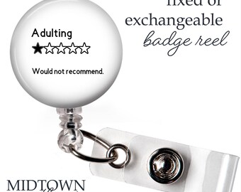 Adulting Badge Reel or Exchangeable Topper