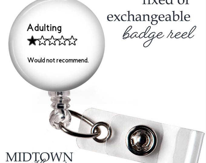 Adulting Badge Reel or Exchangeable Topper