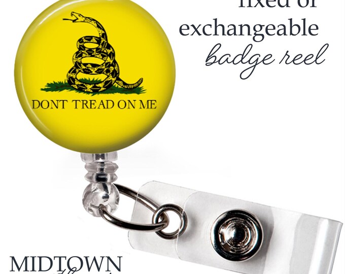Don't Tread on Me Badge Reel or Exchangeable Topper